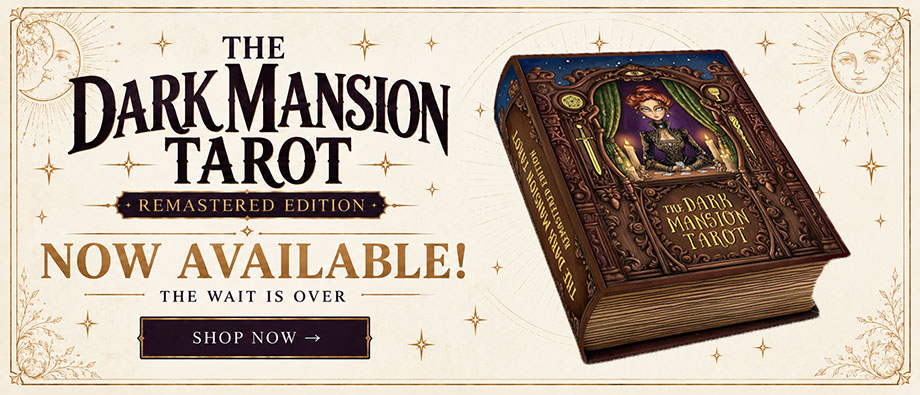 The Dark Mansion Tarot – Remastered Edition
